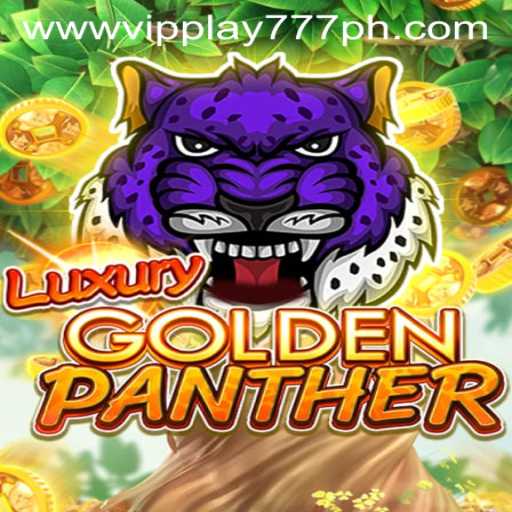 Discover the Excitement of LUXURYGOLDENPANTHER: An Exquisite Gaming Experience